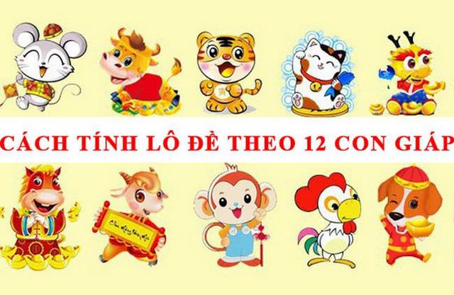 Tính lô theo 12 con giáp thế nào